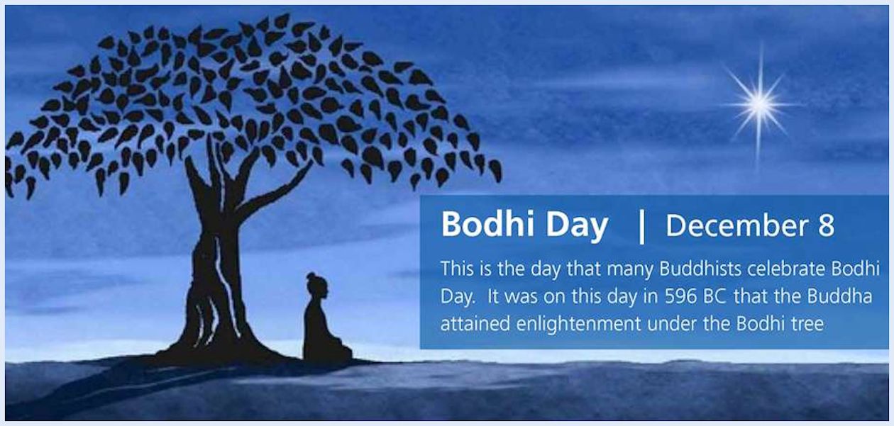 Bodhi Day of Enlightenment - Dec. 8