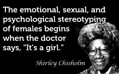 Shirley
                            Chisholm quote